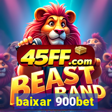 baixar 900bet
